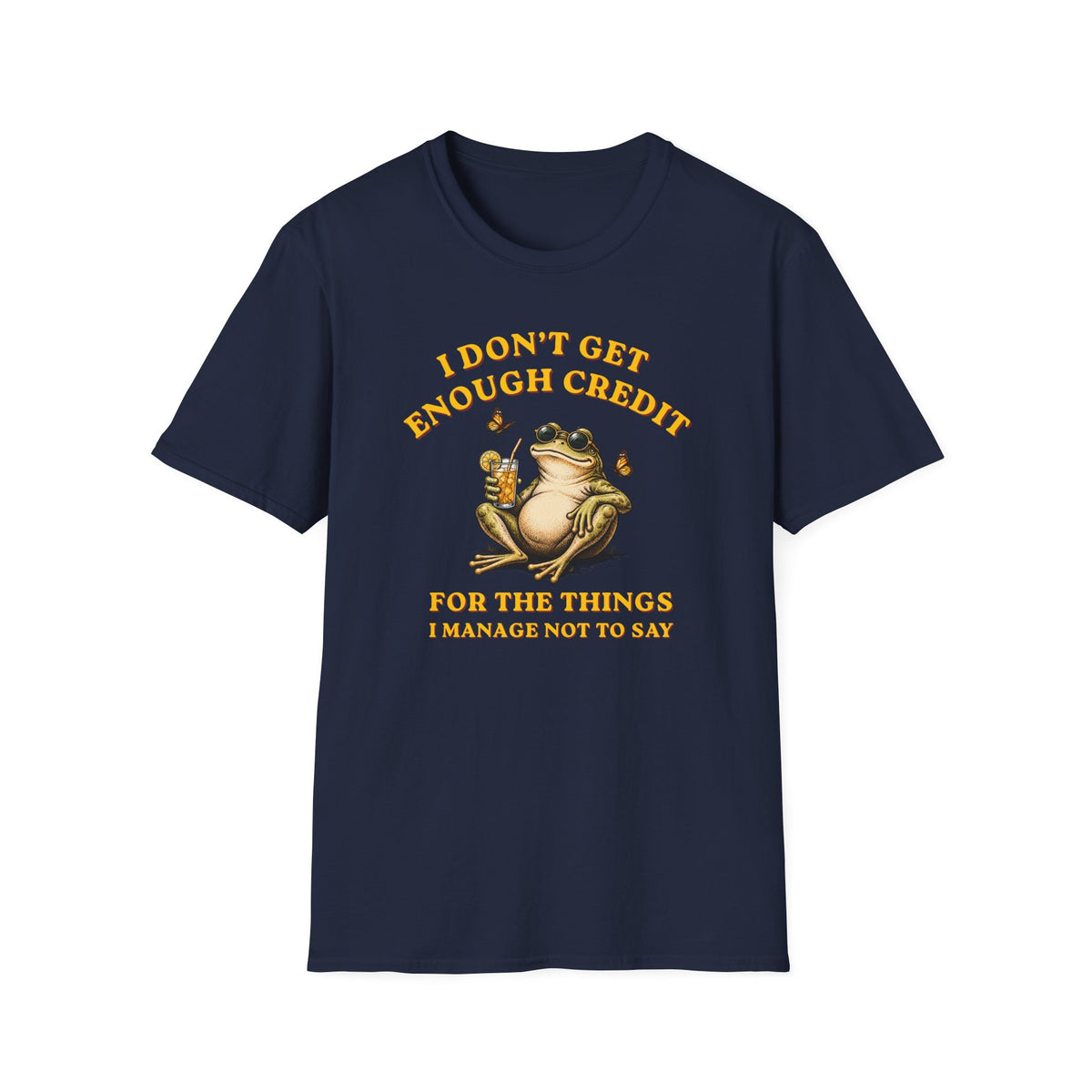 I Don’t Get Enough Credit Frog Tee