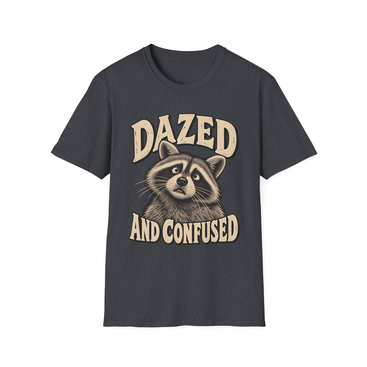 Dazed and Confused Raccoon Tee
