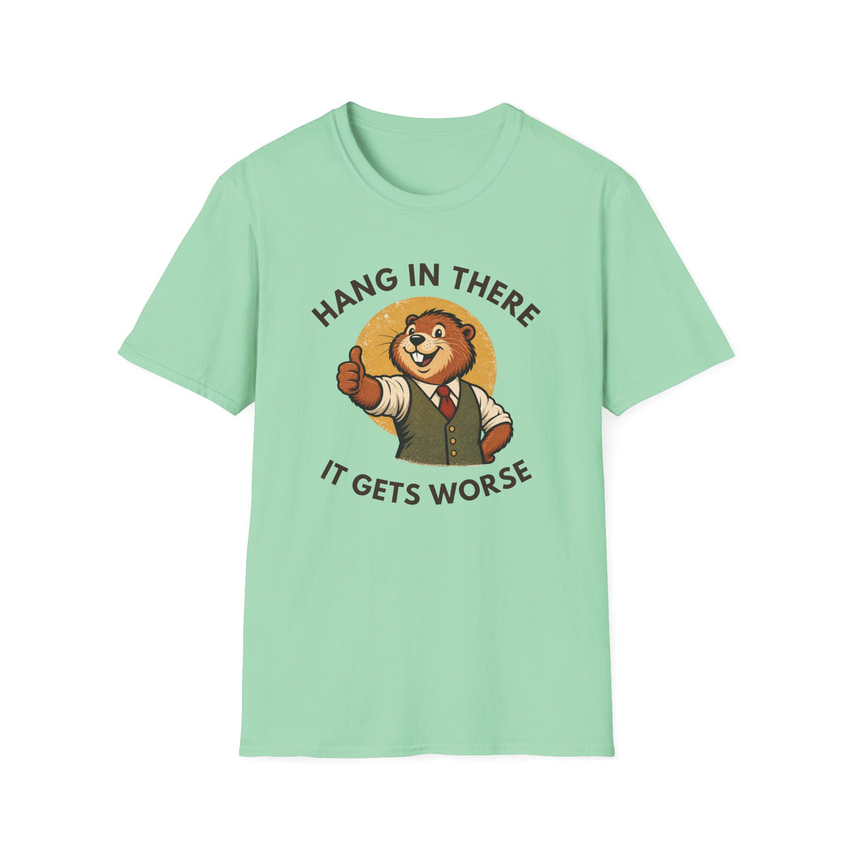 Hang In There Beaver Tee