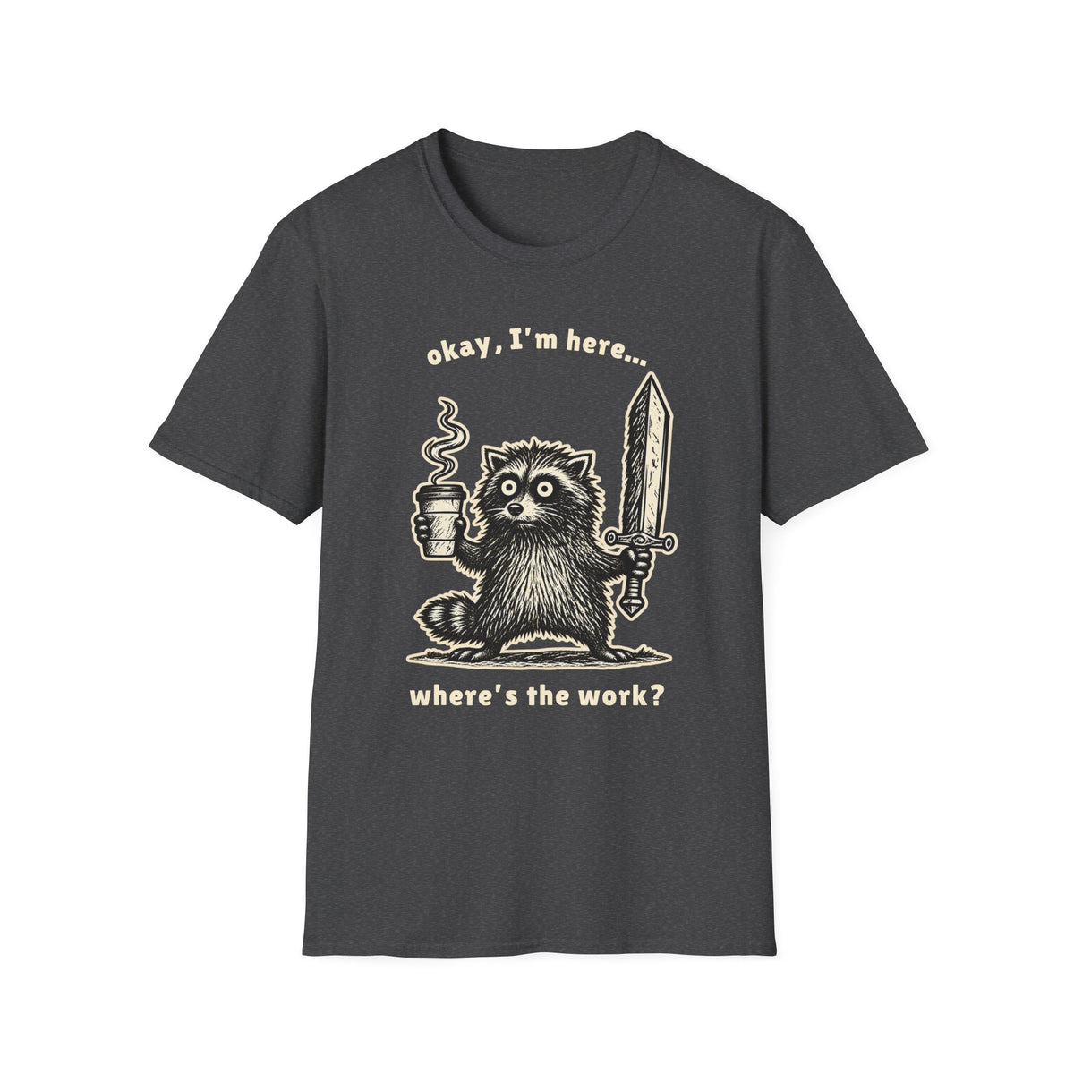 Where’s the Work? Raccoon Tee