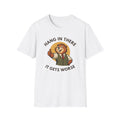 Hang In There Beaver Tee