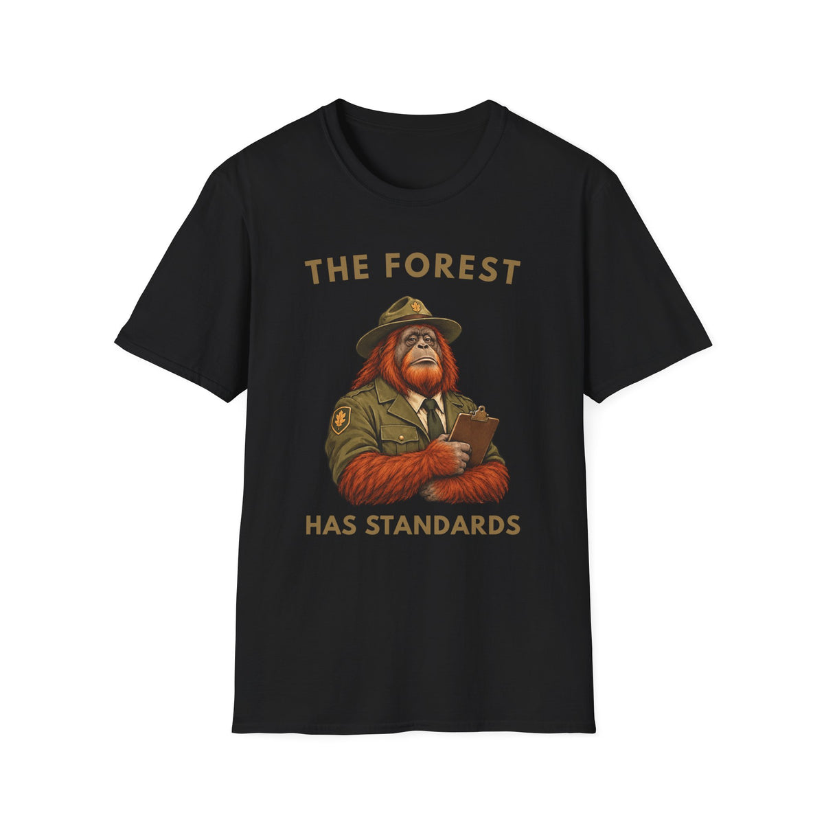 The Forest Has Standards Orangutan Tee