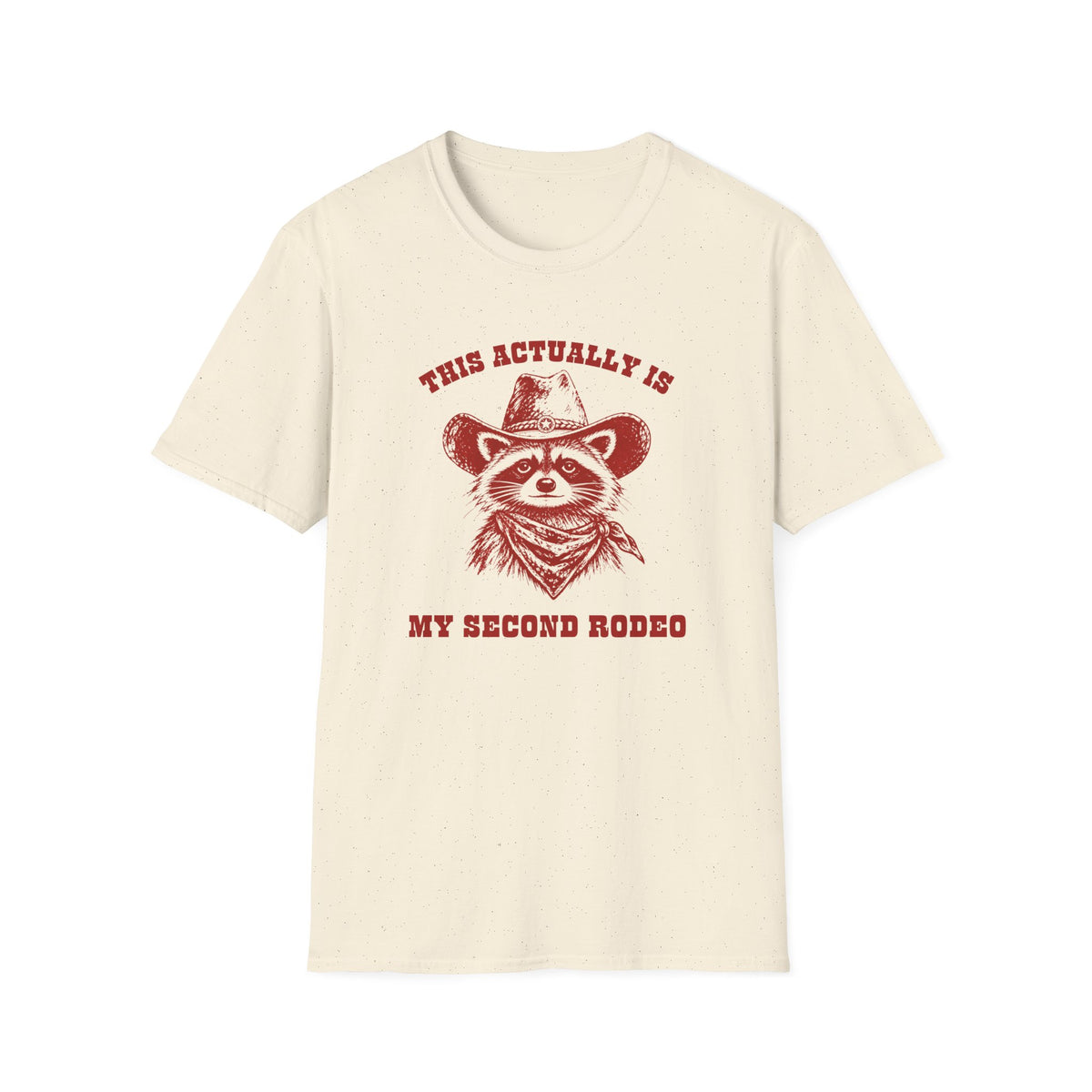My Second Rodeo Raccoon Tee